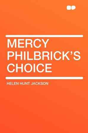 Mercy Philbrick's Choice